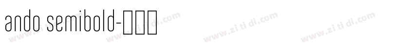 ando semibold字体转换
